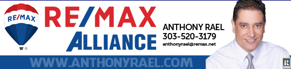 Anthony Rael - REMAX Alliance - Denver REMAX Real Estate Agent - 303.520.3179