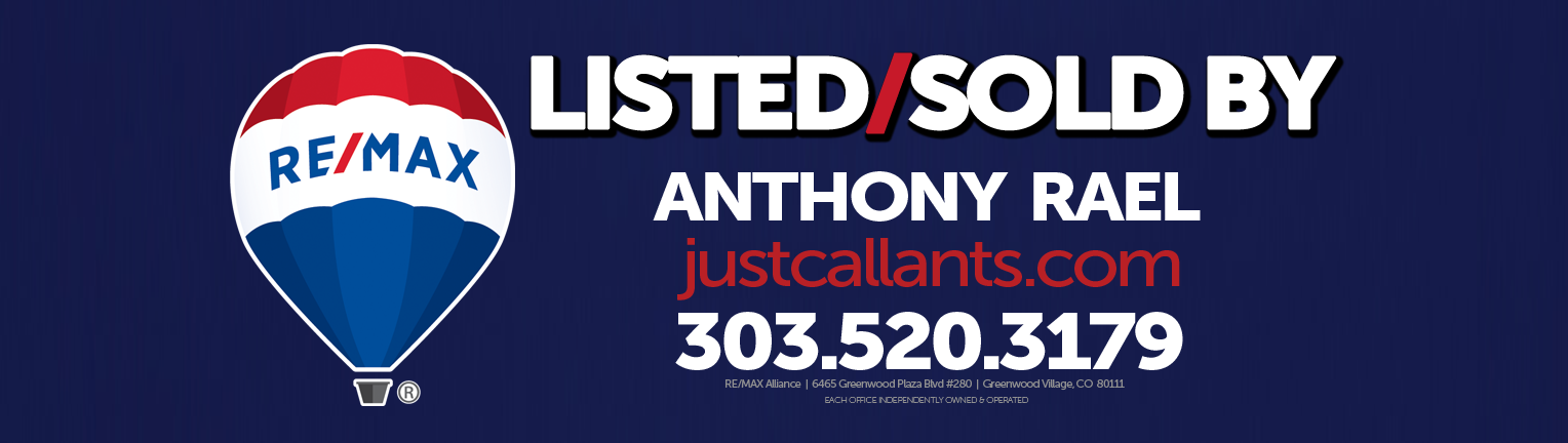 Listed & Sold by Anthony Rael - REMAX Denver Colorado