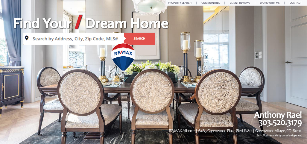 Find Your Dream Home Today in Arvada, Aurora, Brighton, Boulder, Broomfield, Erie, Evergreen, Golden, Highlands Ranch, Lakewood, Littleton, Parker, Thornton, Westminster : #JustCallAnts : Experienced Honest & Trustworthy REMAX Denver Colorado Real Estate Agents & Relocation Experts